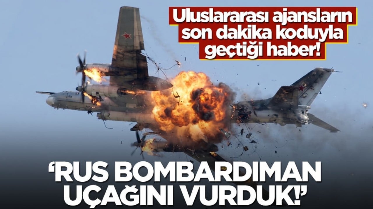 Uluslararası ajansların son dakika geçtiği haber! 