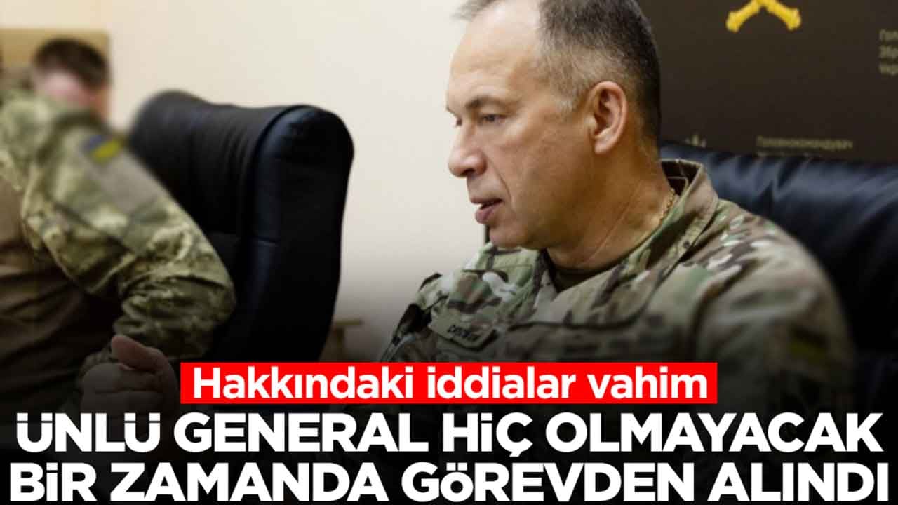 Ünlü general hiç olmayacak bir zamanda görevden alındı: Hakkındaki iddialar vahim