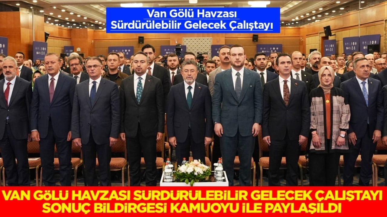 Van Gölü Havzası Sürdürülebilir Gelecek Çalıştayı Sonuç Bildirgesi Kamuoyu ile Paylaşıldı 