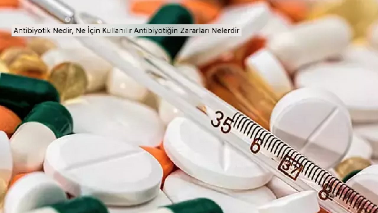 Foto - Vücutta depreme neden olacak gelişme bu artık: Gereksiz antibiyotik kullanımına dikkat