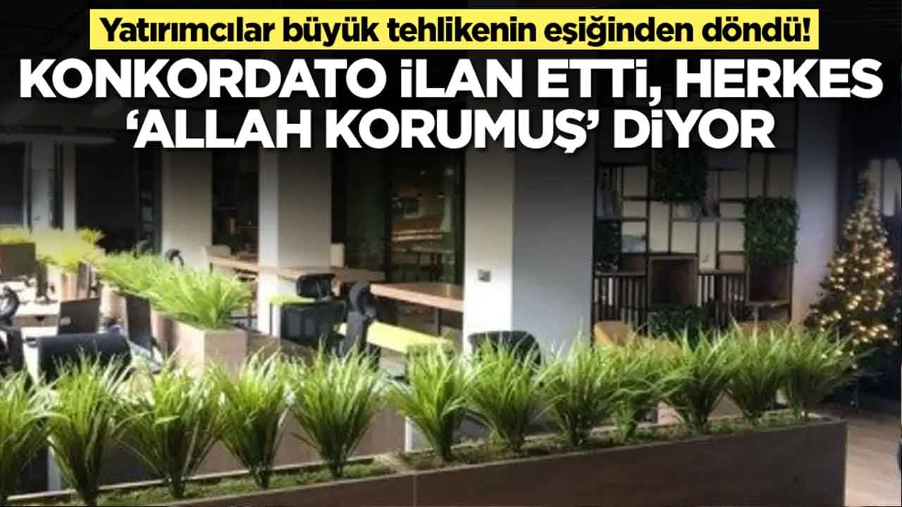 Yatırımcılar büyük tehlikenin eşiğinden döndü! Konkordato ilan etti, herkes 'Allah korumuş' diyor 