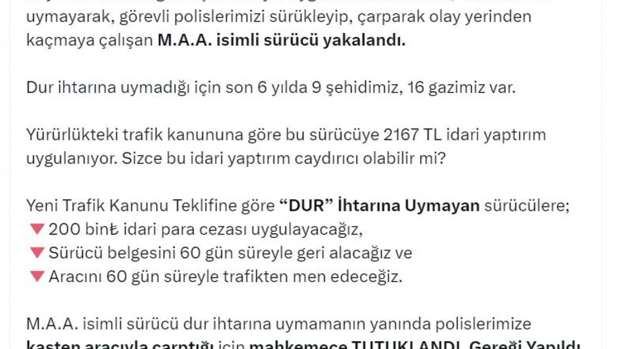 Foto - Yeni cezaları Bakan Yerlikaya açıkladı! Hadi şimdi de 'dur'mayın: 200 bin lira ceza, ehliyete men!