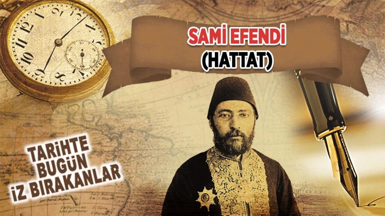 1 Temmuz 1912: Sâmî Efendi’nin vefatı (Hattat)
