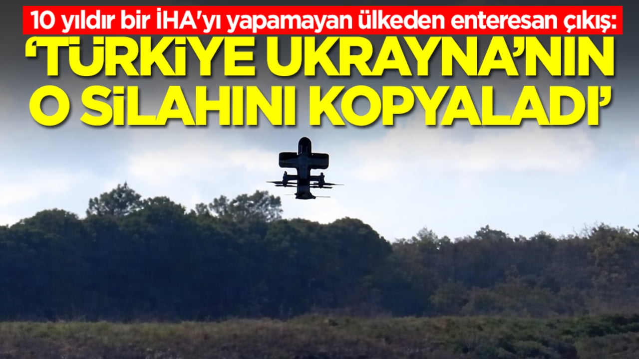 10 yıldır bir İHA'yı yapamayan ülkeden enteresan çıkış: Türkiye, Ukrayna'nın o silahını kopyaladı
