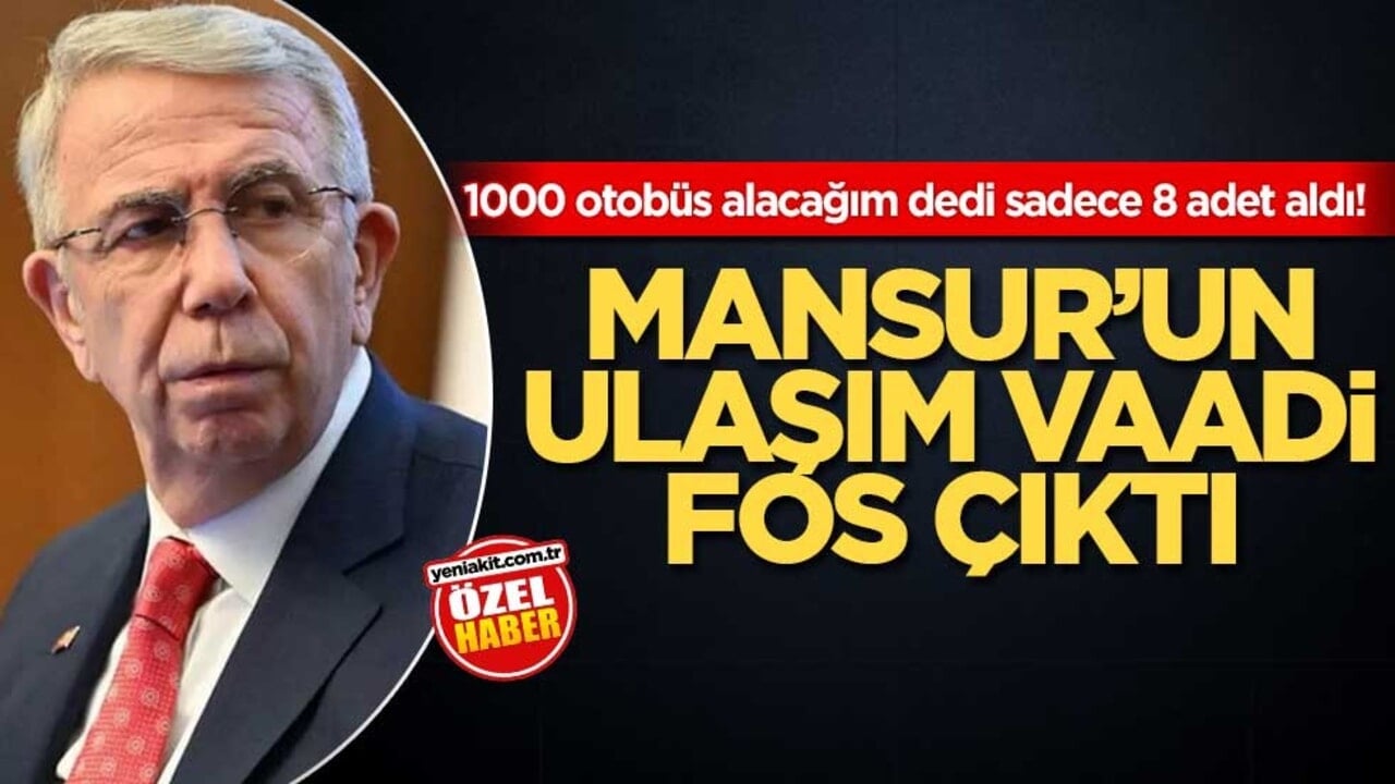 1000 otobüs alacağım dedi sadece 8 adet aldı! Mansur’un ulaşım vaadi fos çıktı