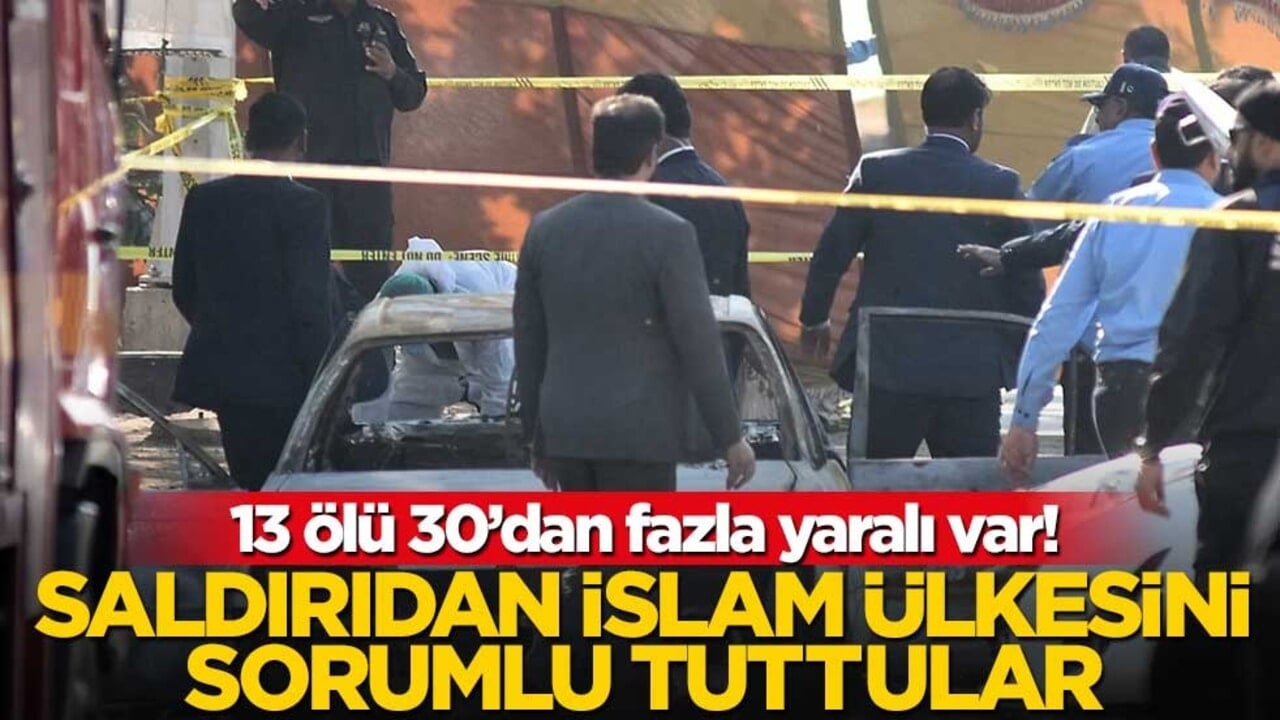 13 ölü 30’dan fazla yaralı var! Saldırıdan İslam ülkesini sorumlu tuttular