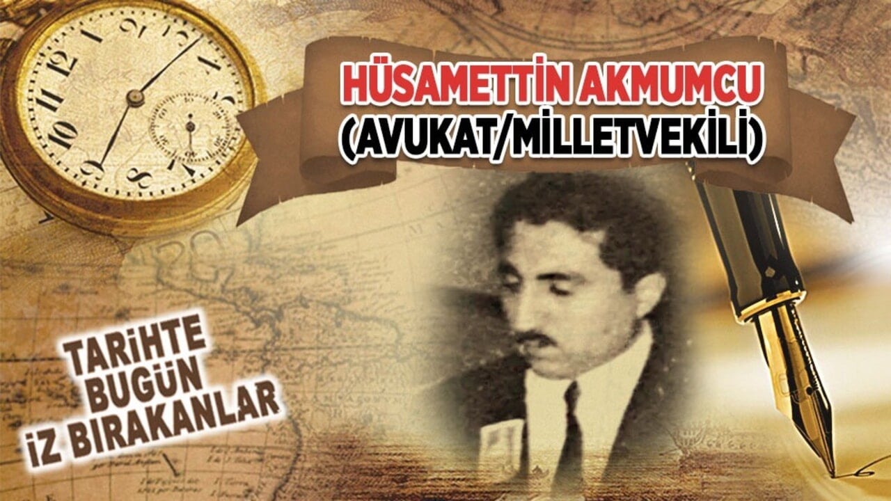 15 Nisan 2011: Hüsamettin Akmumcu'nun vefatı (Avukat/Milletvekili)