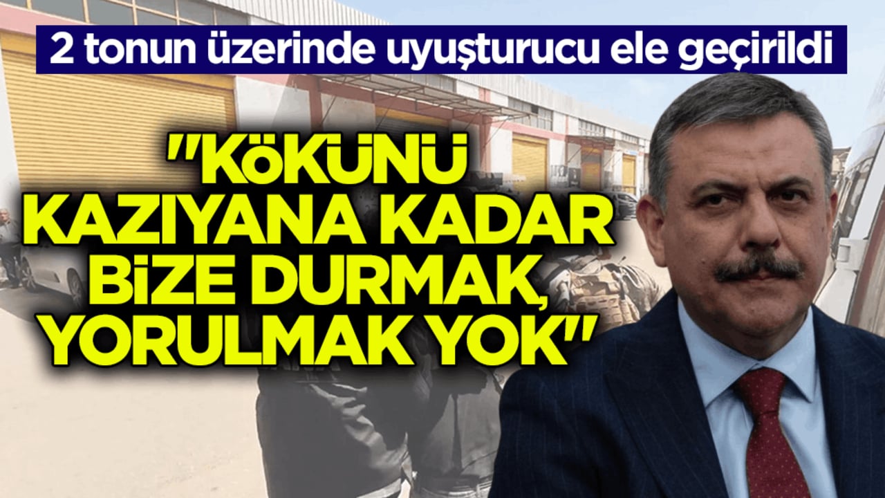 2 tonun üzerinde uyuşturucu ele geçirildi! Bakan Çiftçi: Kökünü kazıyana kadar bize durmak, yorulmak yok