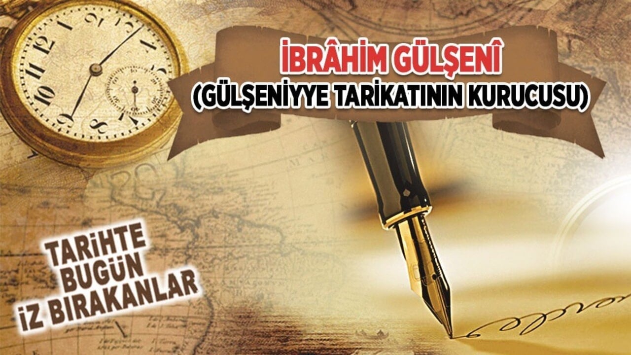 23 Nisan 1534: İbrâhim Gülşenî'nin vefatı (Gülşeniyye Tarikatının Kurucusu)