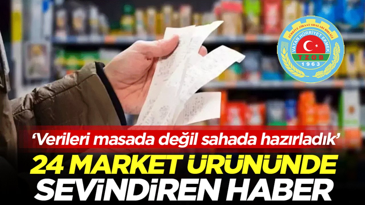 24 market ürününde sevindiren haber: ‘Verileri masada değil sahada hazırladık’