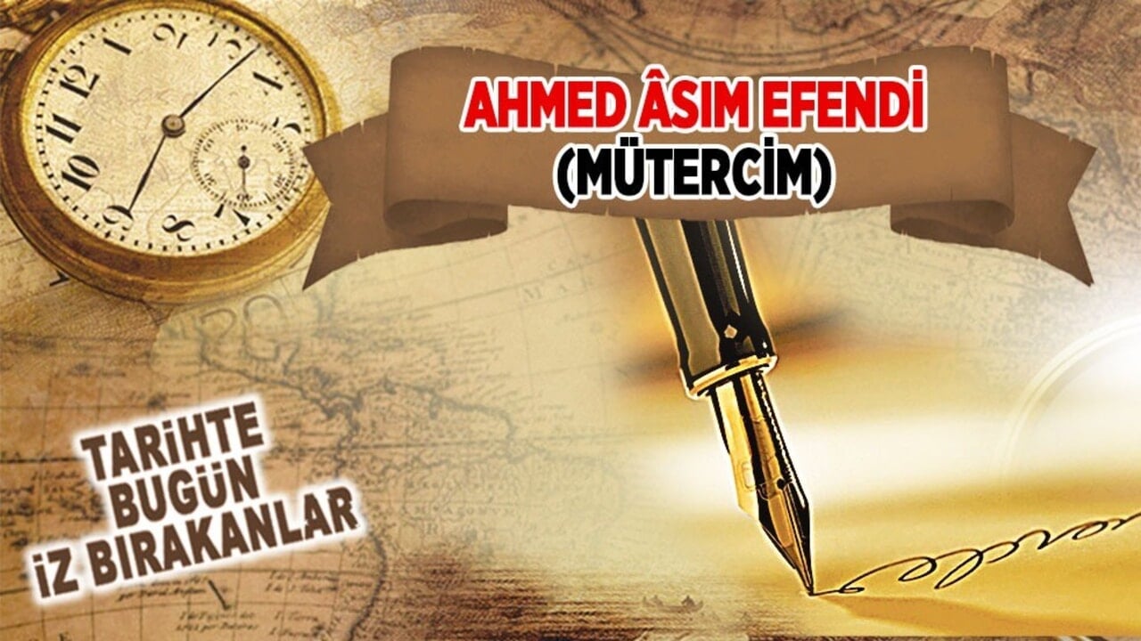 27 Kasım 1819: Ahmed Âsım Efendi'nin vefatı (Mütercim)