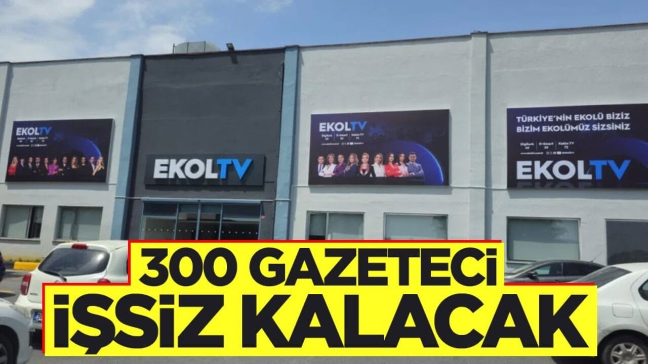 300 gazeteci işsiz kalacak