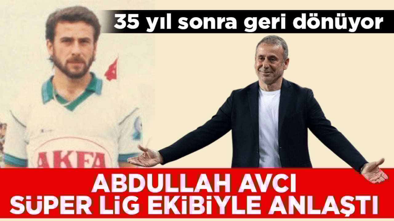 35 yıl sonra Çaykur Rizespor’a geri dönüyor! Abdullah Avcı, Süper Lig ekibiyle anlaştı