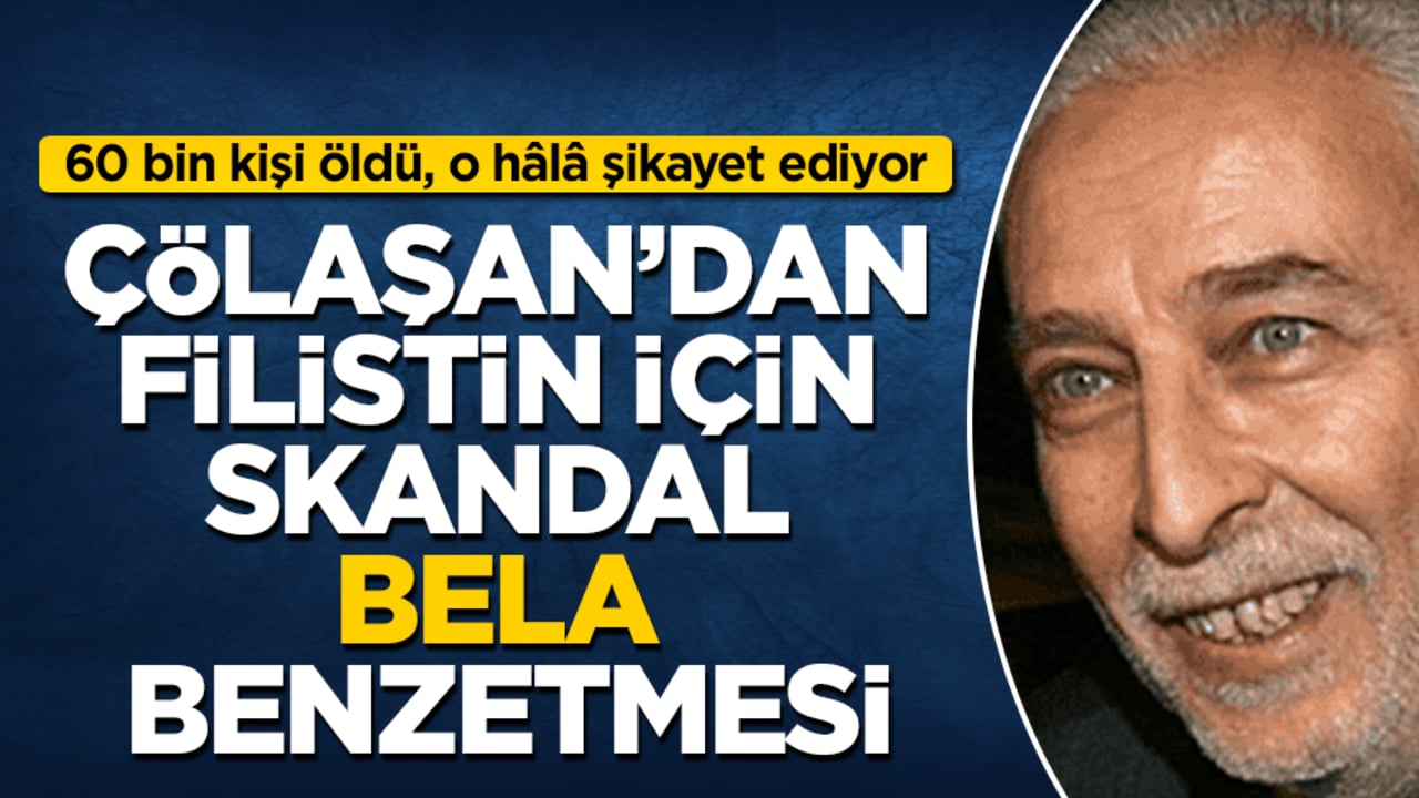 60 bin kişi öldü, o hâlâ şikayet ediyor! Emin Çölaşan’dan Filistin için skandal "bela" benzetmesi