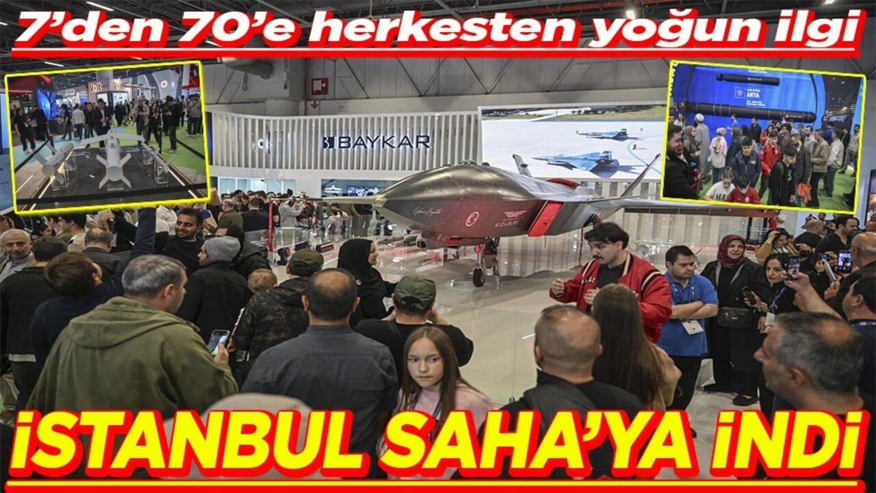 7’den 70’e herkesten yoğun ilgi İstanbul SAHA’ya indi