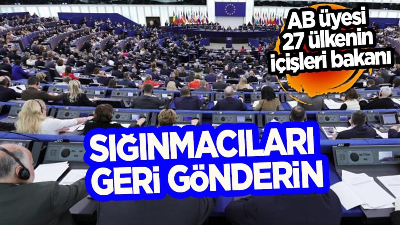 AB üyesi 27 ülkenin içişleri bakanı destek yerine köstek olacak! AB'nin göçmen politikasında skandal karar