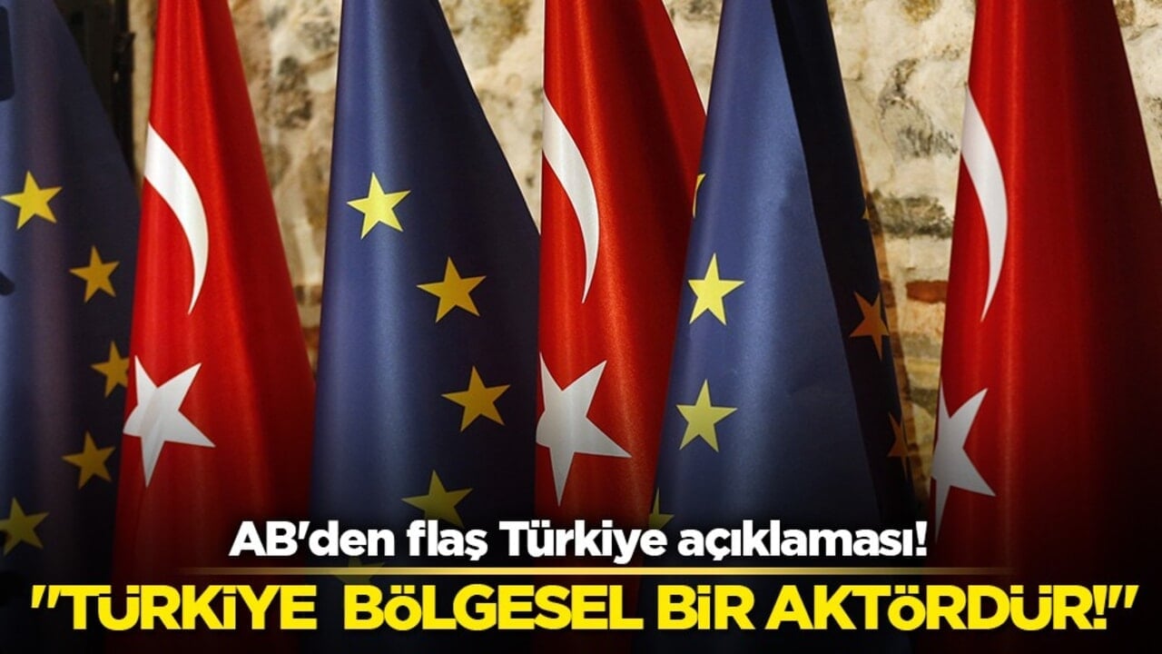 AB Yüksek Temsilcisi Kallas: Türkiye bölgesel aktör olmaya devam ediyor