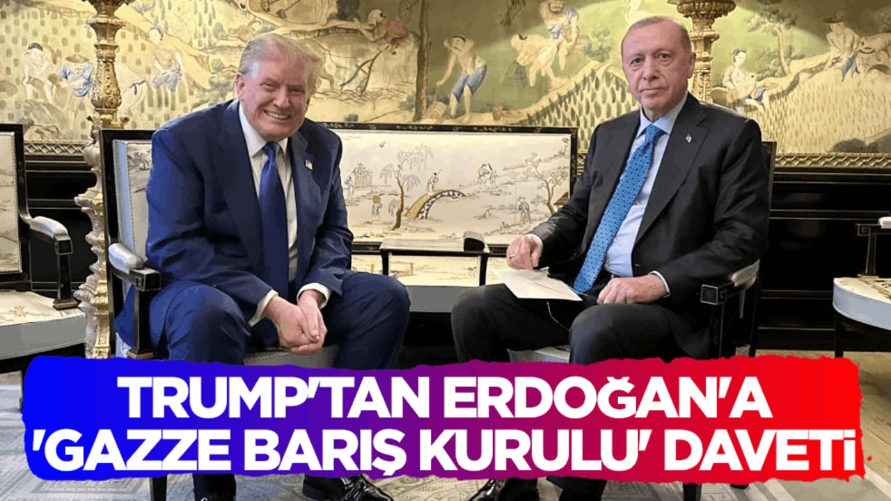 ABD Başkanı Trump'tan Cumhurbaşkanı Erdoğan'a "Gazze Barış Kurulu" daveti