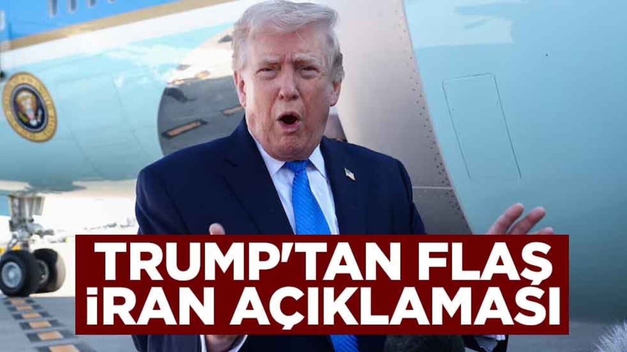 ABD Başkanı Trump'tan flaş İran açıklaması