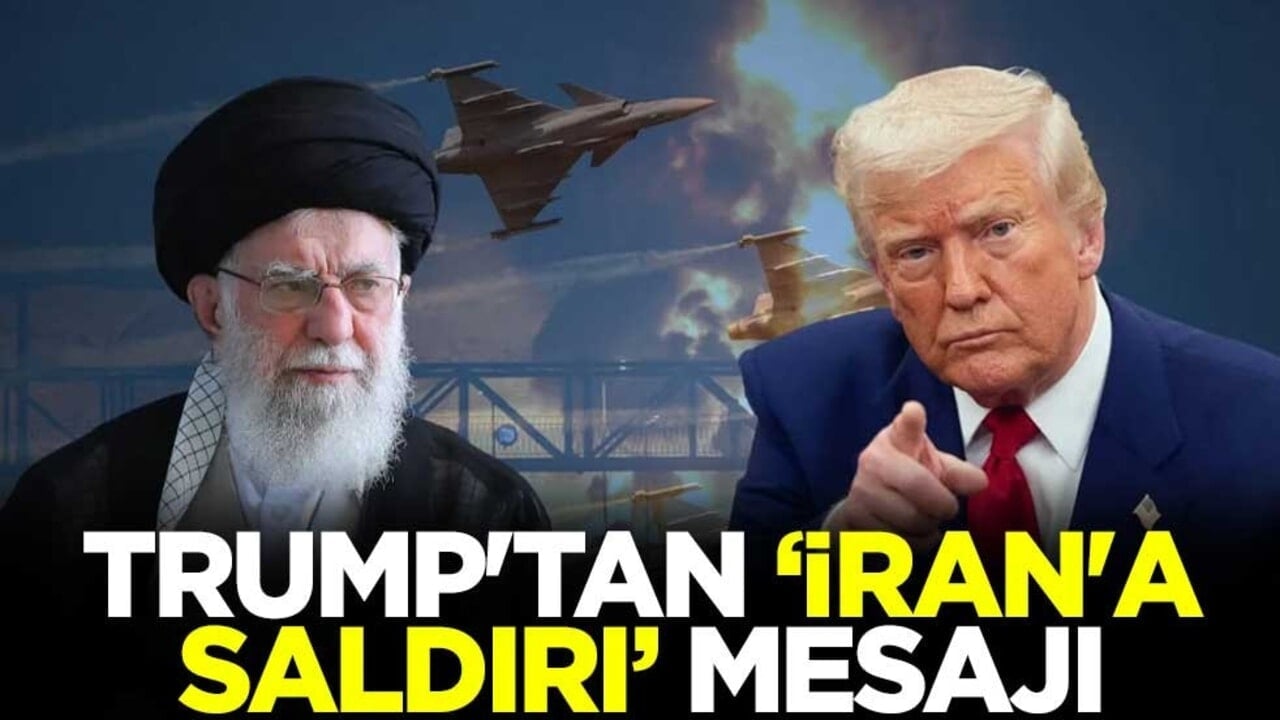 ABD Başkanı Trump'tan "İran'a saldırı" mesajı