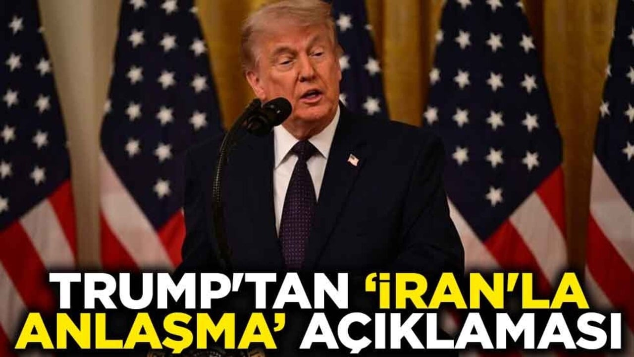 ABD Başkanı Trump'tan "İran'la anlaşma" açıklaması