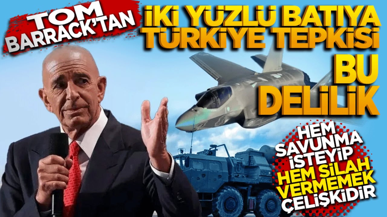 ABD Büyükelçisi Barrack’tan İki yüzlü batıya Türkiye tepkisi: Bu delilik!