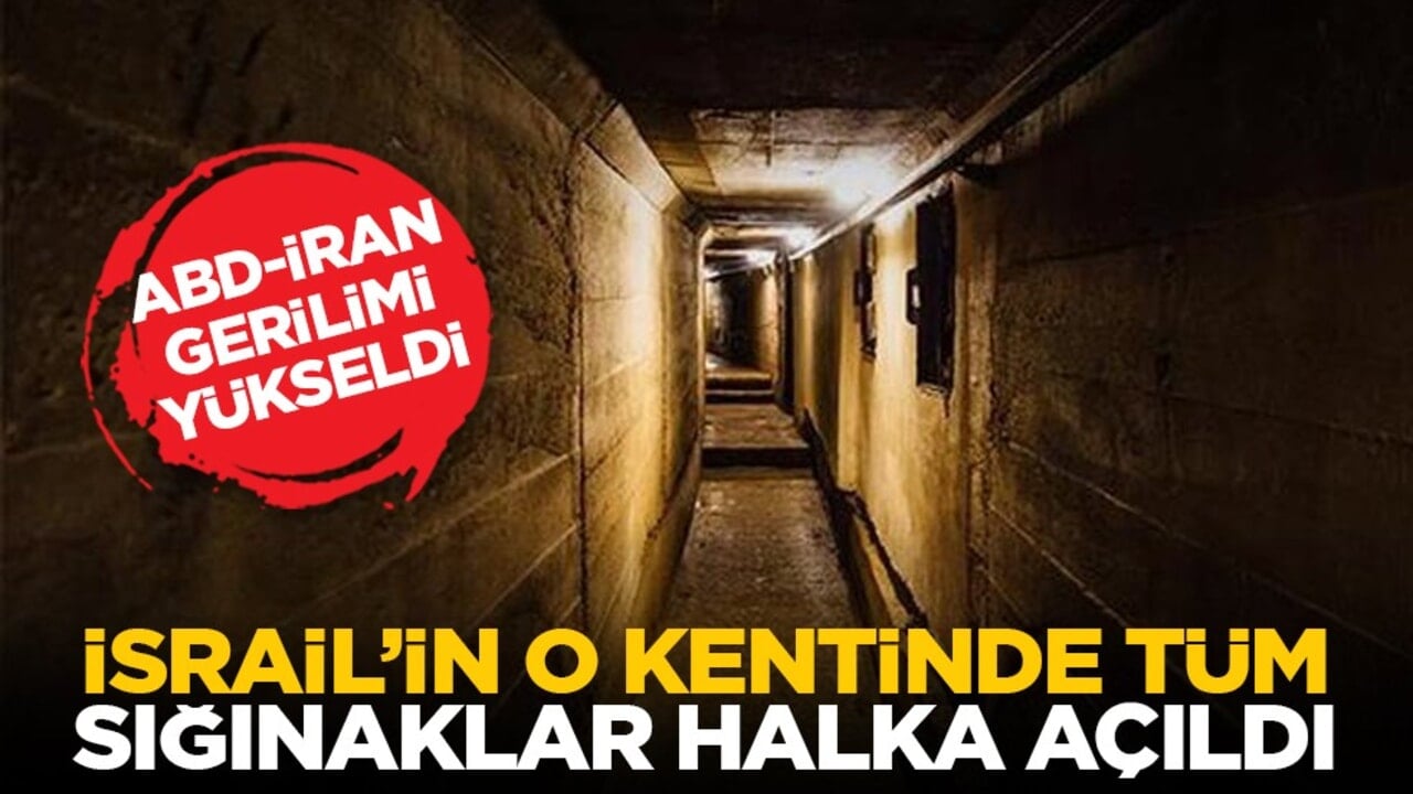 ABD-İran gerilimi yükseldi: İsrail’in o kentinde tüm sığınaklar halka açıldı