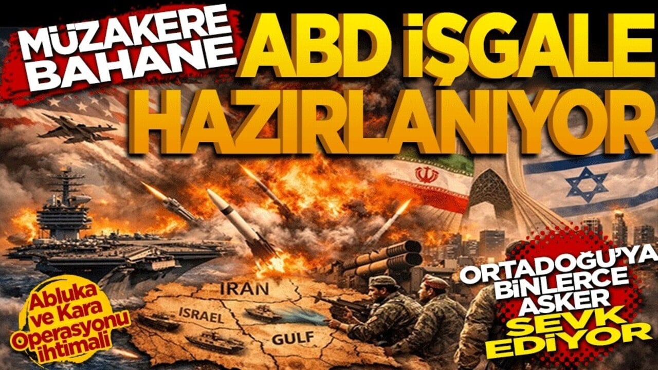 ABD işgale hazırlanıyor! Barış değil savaş hazırlığı!