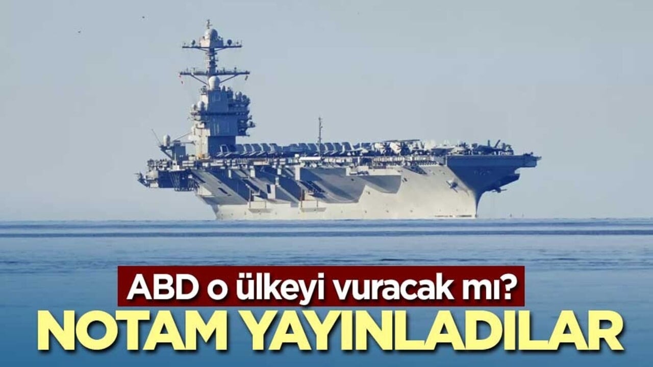 ABD o ülkeyi vuracak mı? NOTAM yayınladılar