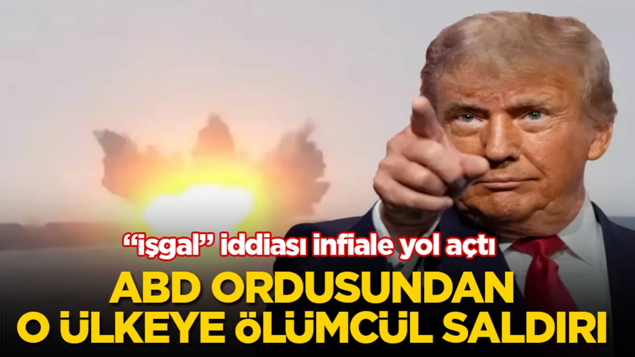 ABD ordusundan, o ülkeye ölümcül saldırı! "İşgal" iddiası infiale yol açtı
