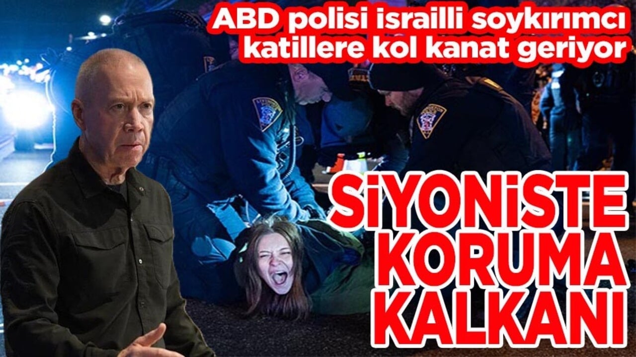 ABD polisi İsrailli soykırımcı katillere kol kanat geriyor. Siyoniste koruma kalkanı