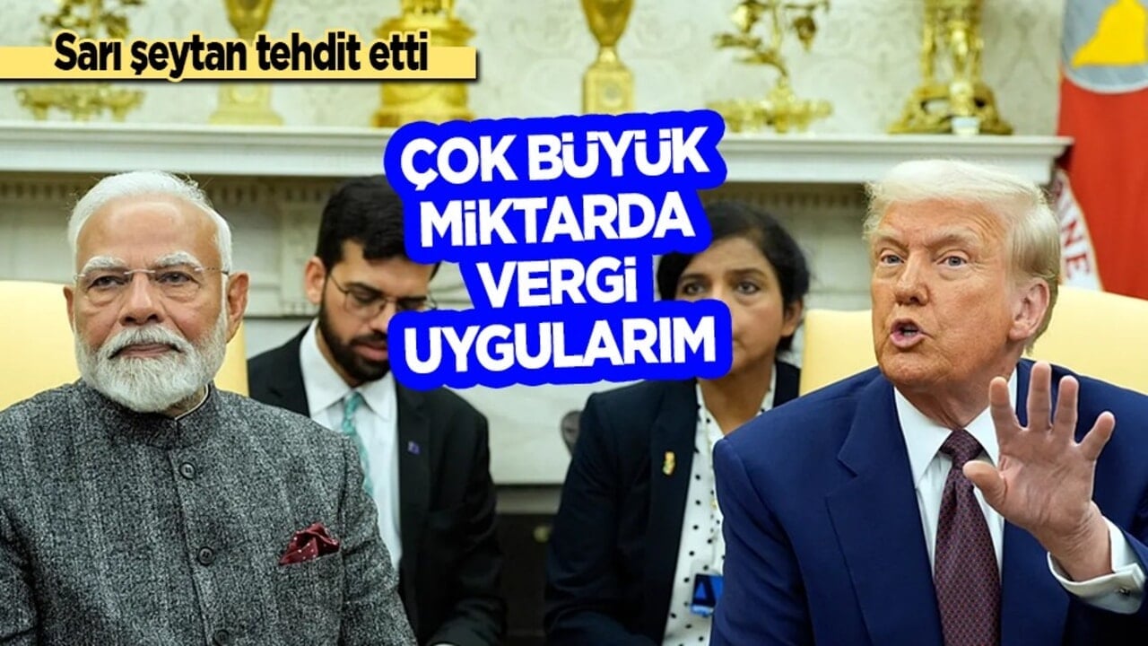 ABD rusya petrolü üzerinden Hindistan'ı tehdit etti! Trump: Modi Rus petrol ithalatını durdurmazsa...