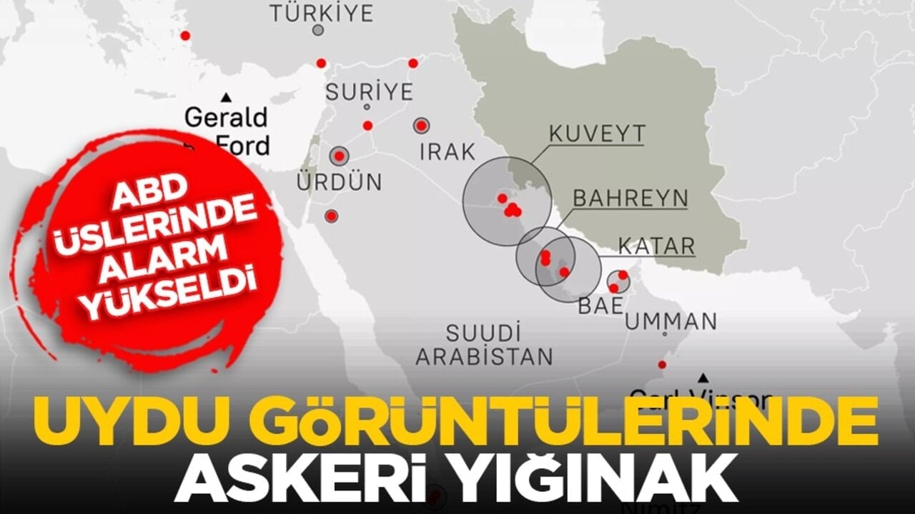ABD üslerinde alarm yükseldi: Uydu görüntülerinde askeri yığınak