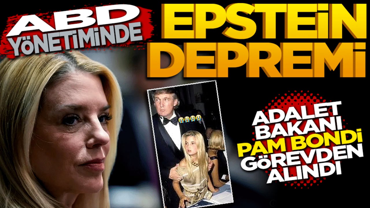ABD yönetiminde Epstein depremi: Adalet Bakanı Pam Bondi görevden alındı