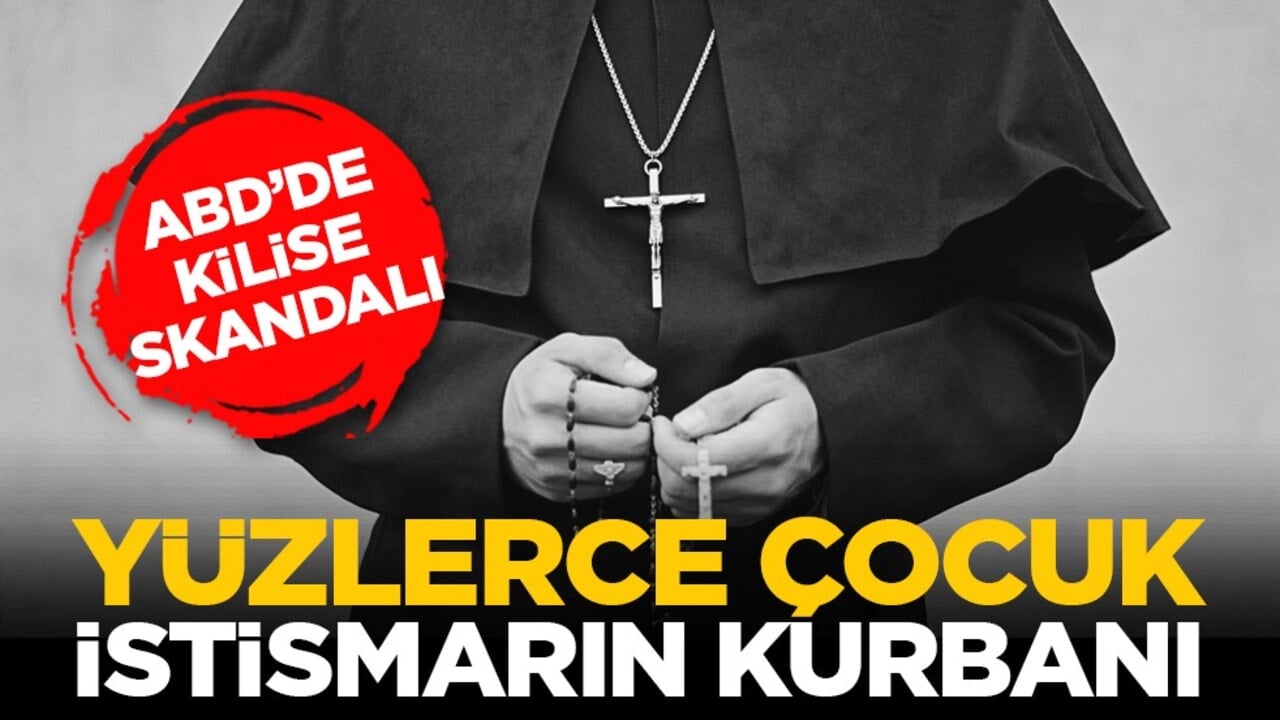 ABD’de kilise skandalı: Yüzlerce çocuk istismarın kurbanı
