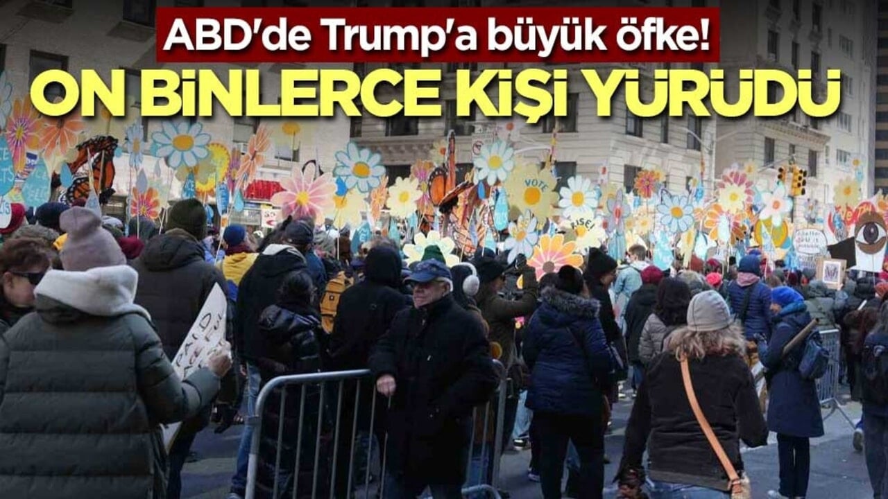 ABD'de Trump'a büyük öfke! On binlerce kişi yürüdü