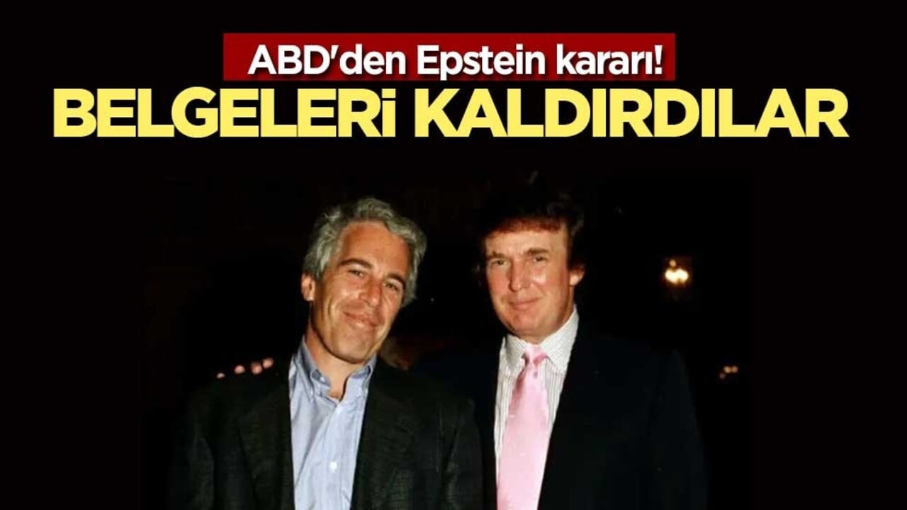 ABD'den Epstein kararı! Bazı belgeleri kaldırdılar