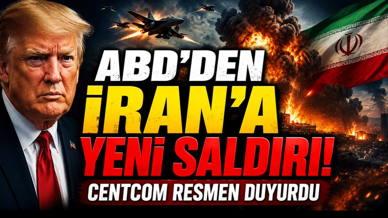 ABD'den İran'a yeni saldırı! CENTCOM resmen duyurdu