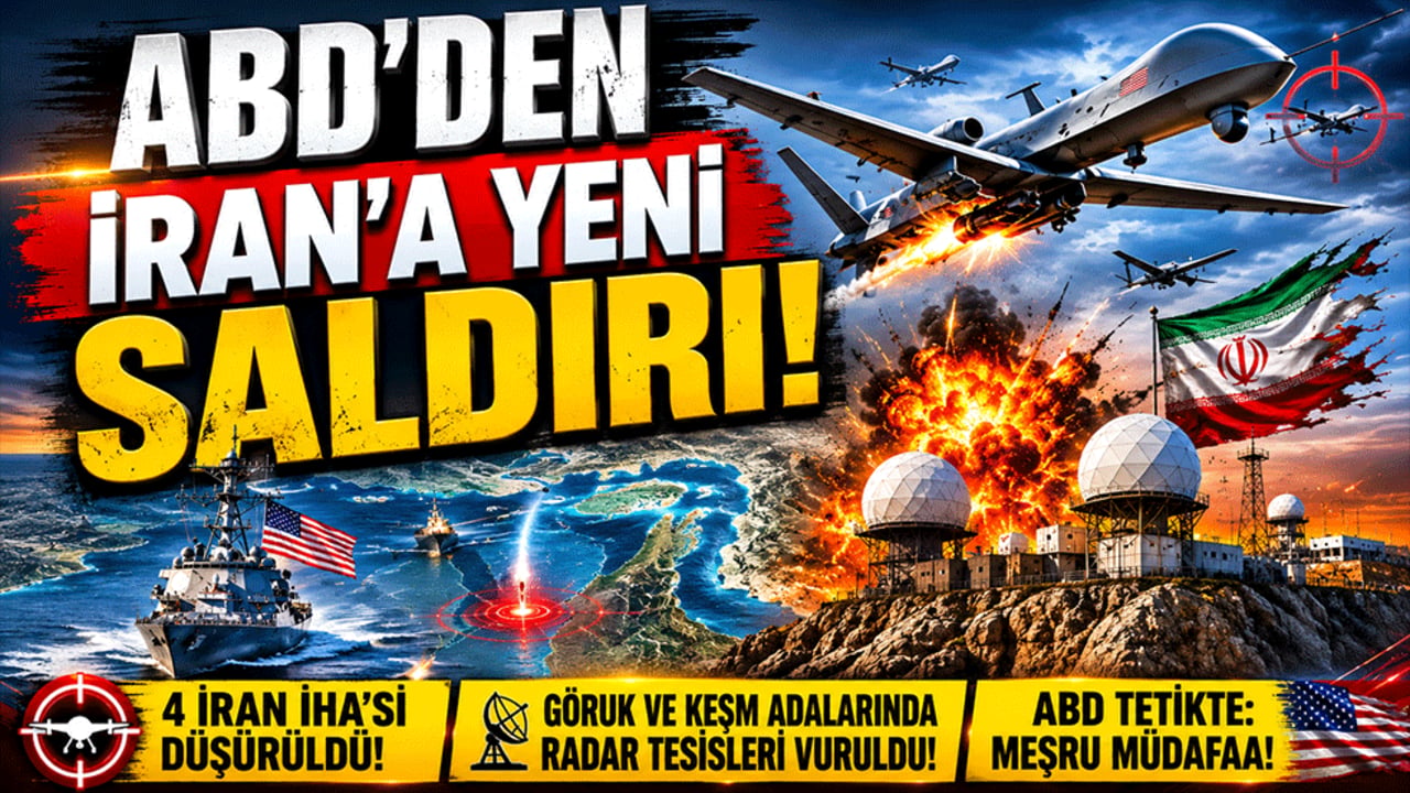 ABD’den İran’a yeni saldırı: Hürmüz’de İHA’lar düşürüldü, radar tesisleri vuruldu