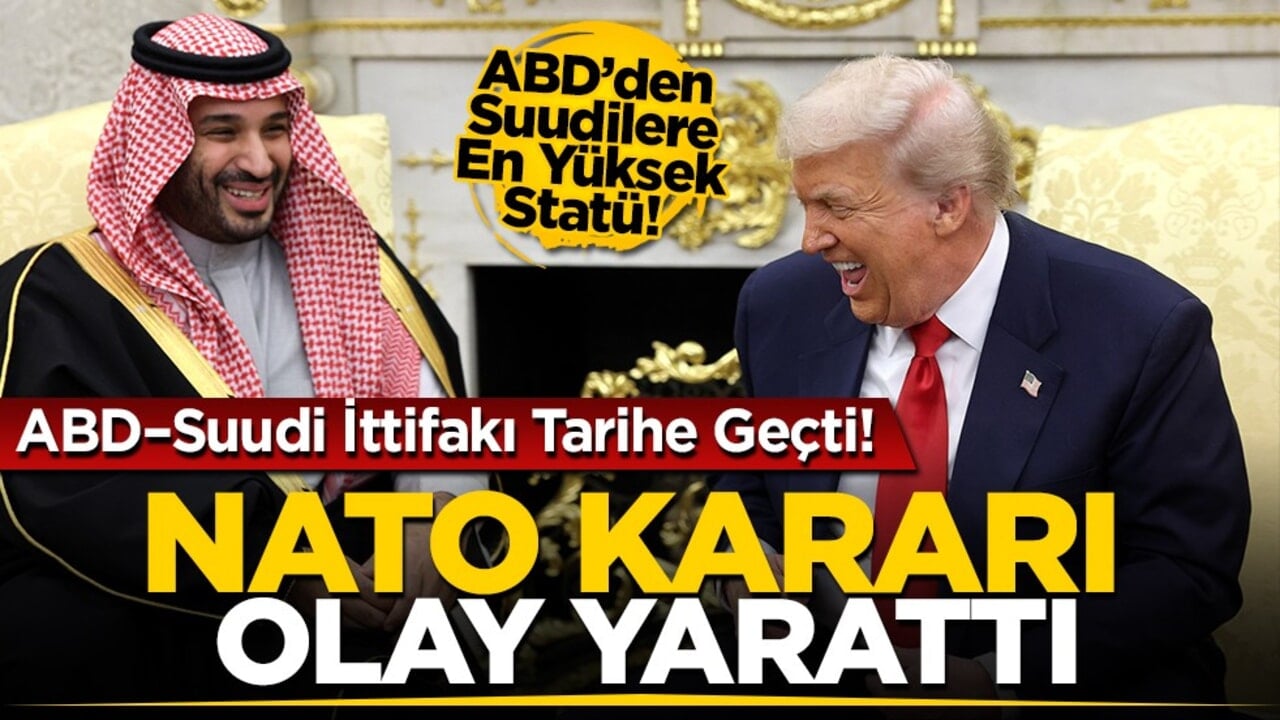 ABD'den Suudi Arabistan'a Tarihi Adım! İlanını İlk Kez Açıkladı