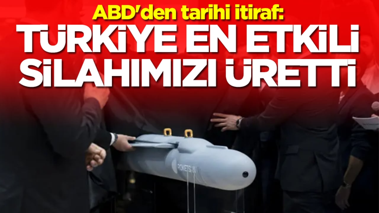 ABD'den tarihi itiraf: Türkiye bizim en etkili silahımızı üretti