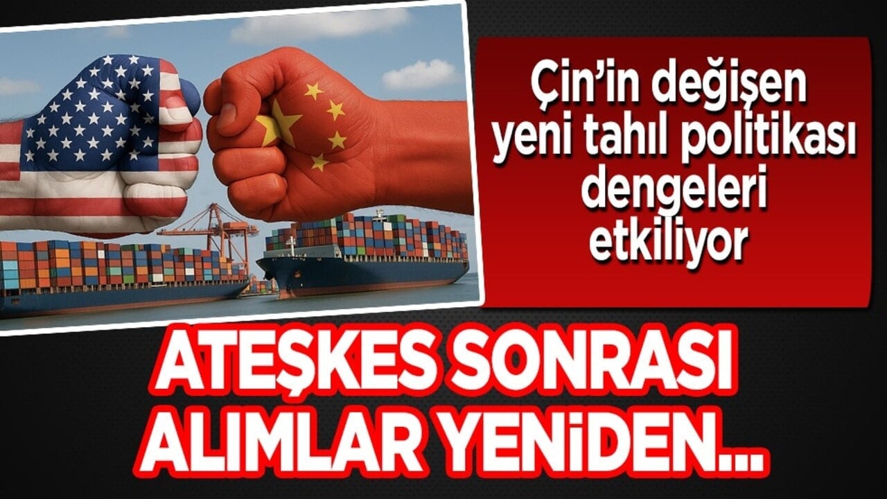 ABD'li yetkililer uyardı: Eski tahıl ticareti yerine Çin’in yeni tahıl politikası hazır! Çin, oraya yolluyor 