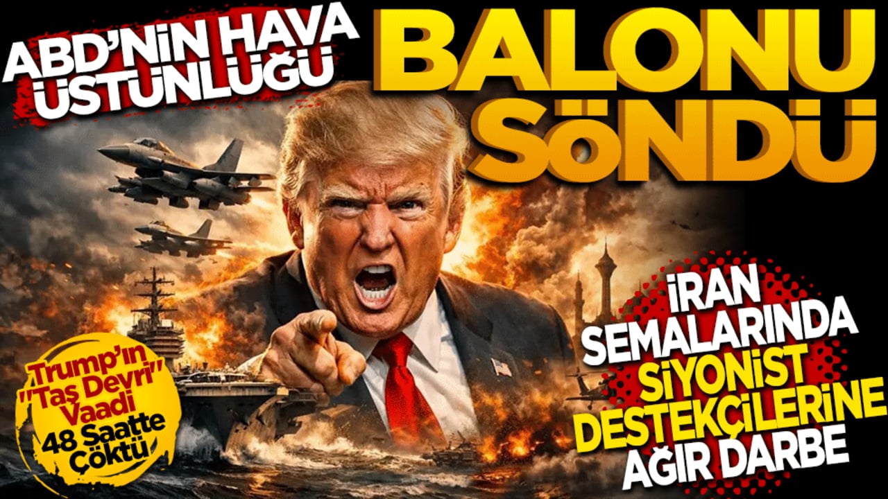 ABD'nin "Hava Üstünlüğü" Balonu Söndü: İran Semalarında Siyonist Destekçilerine Ağır Darbe!