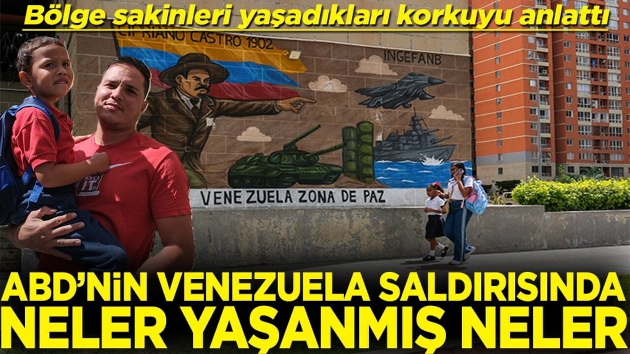 ABD'nin Venezuela saldırısında neler yaşanmış neler