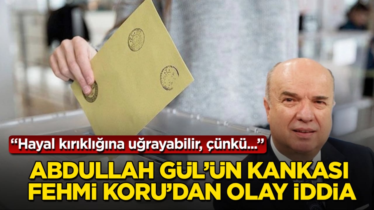 Abdullah Gül’ün kankası Fehmi Koru’dan olay iddia: Hayal kırıklığına uğrayabilir, çünkü...