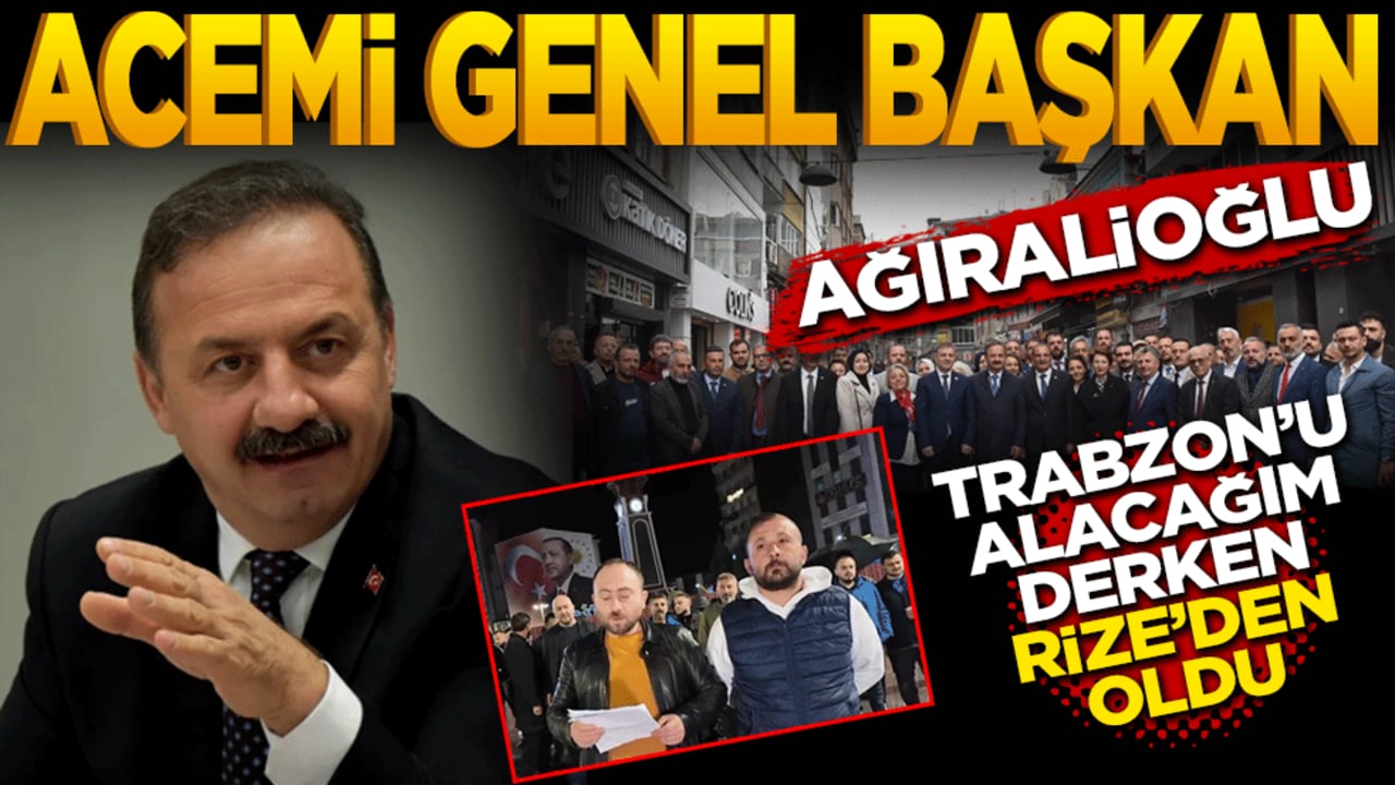 Acemi Genel Başkan! Ağıralioğlu Trabzon’u alacağım derken Rize’den oldu