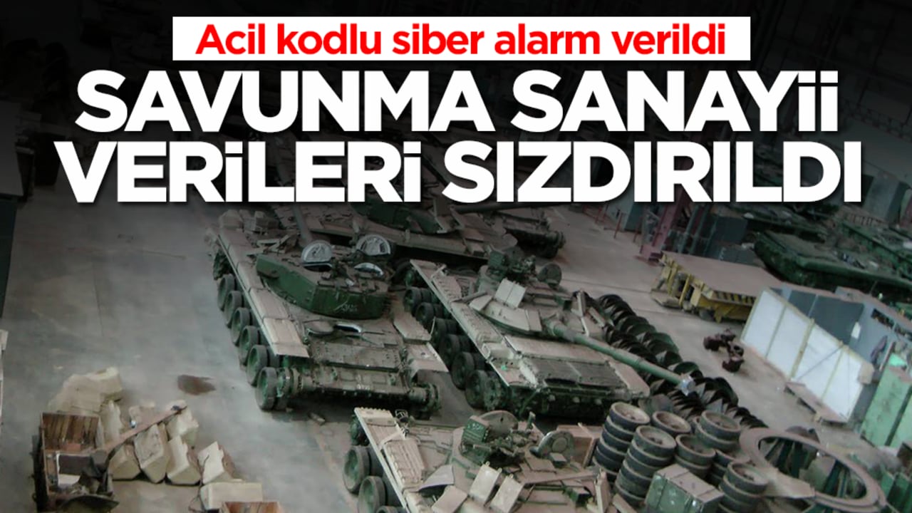 Acil kodlu siber alarm verildi: Savunma sanayii verileri sızdırıldı