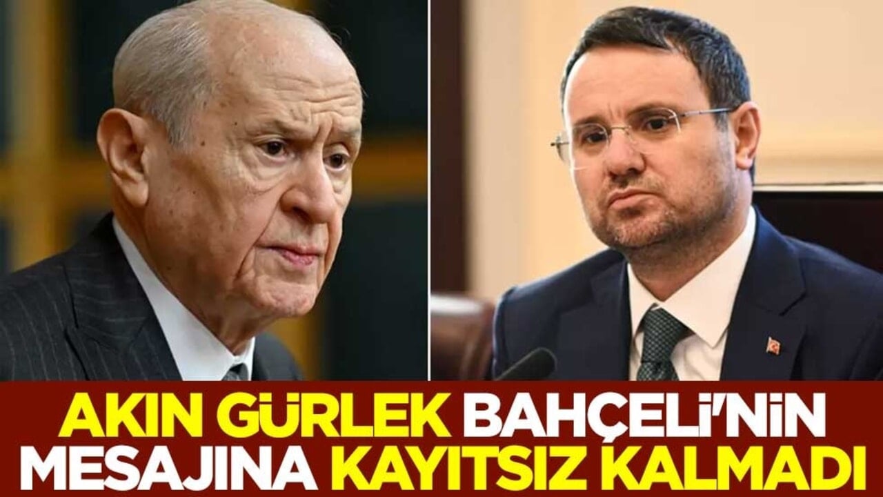 Adalet Bakanı Akın Gürlek, MHP lideri Devlet Bahçeli'nın mesajına kayıtsız kalmadı