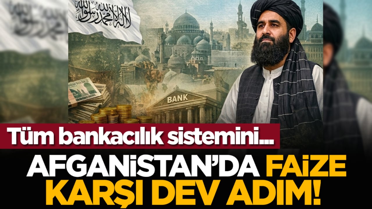 Afganistan’da faize karşı dev adım! Tüm bankacılık sistemini...