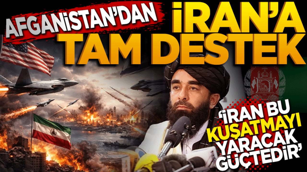 Afganistan'dan İran'a tam destek: ABD ve siyonist şebekeye sert tepki!